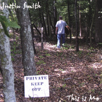 Justin Smith - This is me