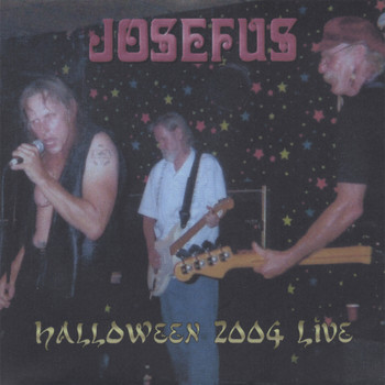 Josefus - Halloween 2004 Live