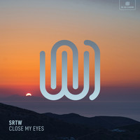 SRTW - Close My Eyes