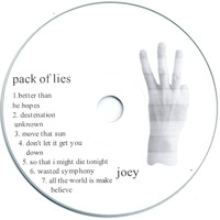 Joey - Pack Of Lies
