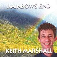 Keith Marshall - RAINBOWS END