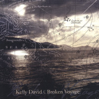 Kelly David - Broken Voyage
