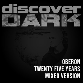 Oberon - Twenty Five Years (Mixed Version)