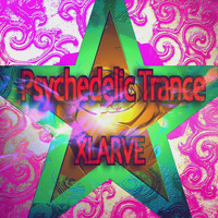 Xlarve - Psychedelic Trance