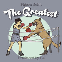 Pigeon John - The Greatest