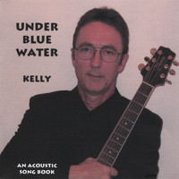 Kelly - Under Blue Water