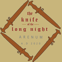 Arenum - The Knife of the Long Night