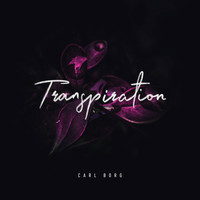 Carl Borg - Transpiration