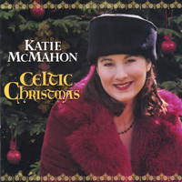 Katie McMahon - Celtic Christmas