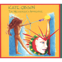 Kate Gibson - The Messenger's Apprentice