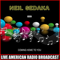 Neil Sedaka - Coming Home to You
