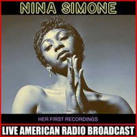 Nina Simone - Her First Recordings