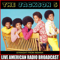 The Jackson 5 - Straight From Indiana (Live)