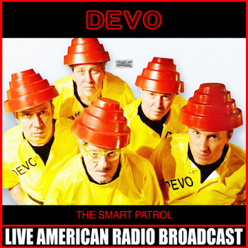 Devo - The Smart Patrol (Live)