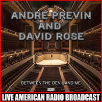 Andre Previn & David Rose - Between The Devil And Me
