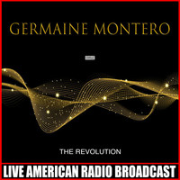 Germaine Montero - The Revolution