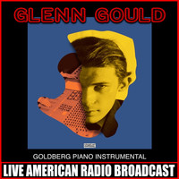 Glenn Gould - Piano Instrumental
