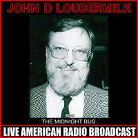 John D. Loudermilk - The Midnight Bus