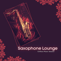 Sam Brian - Saxophone Lounge - Chillout Music Session