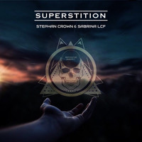 Stephan Crown - Superstition