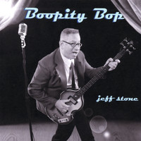 Jeff Stone - Boopity Bop