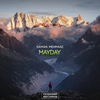 Saman Mehmani - MayDay