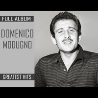 Domenico Modugno - Domenico Modugno Grandi Successi