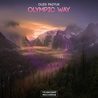 Oleg Pazyuk - Olympic Way