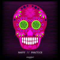 Raxvy - Practice
