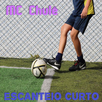 MC Chulé - Escanteio curto