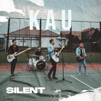 Silent - KAU