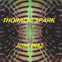 Jose Diaz - Thoracic Spark