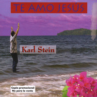 Karl Stein - Te Amo Jesús
