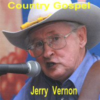 Jerry Vernon - Country Gospel