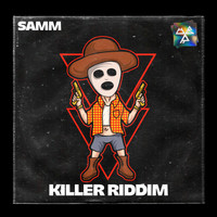 Samm - Killer Riddim
