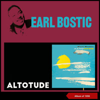 Earl Bostic - Alto-Tude (Album of 1958)