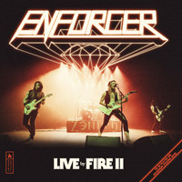 Enforcer - Live by Fire II (Explicit)