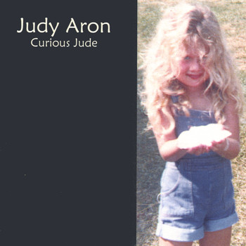 Judy Aron - Curious Jude