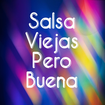 Various Artists - Salsa Viejas Pero Buena