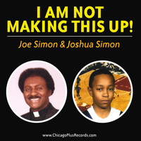 Joe Simon - I Am Not Making This Up!