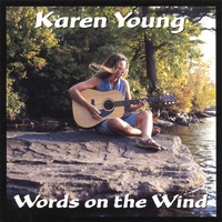 Karen Young - Words On The Wind