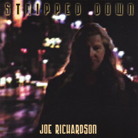 Joe Richardson - Stripped Down