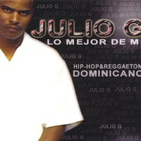 Julio G - Lo Mejor De Mi