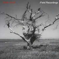 Jesse Lenat - Field Recordings