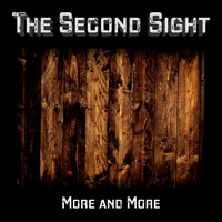 The Second Sight - More and More