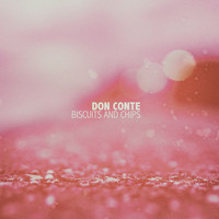 Don Conte - Biscuits And Chips