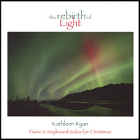Kathleen Ryan - The Rebirth of Light