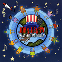 John Henry - Brand New Traditionals