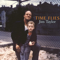 Jim Taylor - Time Flies
