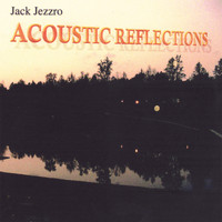 Jack Jezzro - Acoustic Reflections